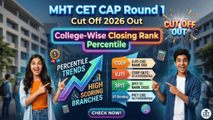 MHT CET CAP Round 1 Cut Off 2026 Out; College-Wise Closing Rank & Percentile