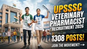 UPSSSC Veterinary Pharmacist Recruitment 2026; 1,308 Posts, Apply Online